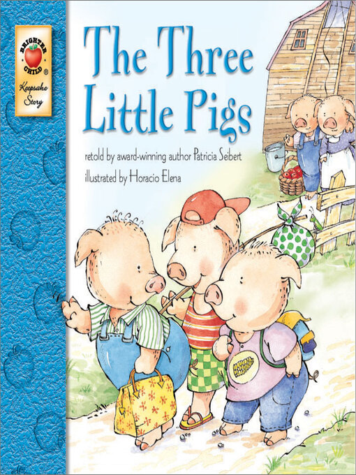 Title details for The Three Little Pigs by Patricia Seibert - Wait list